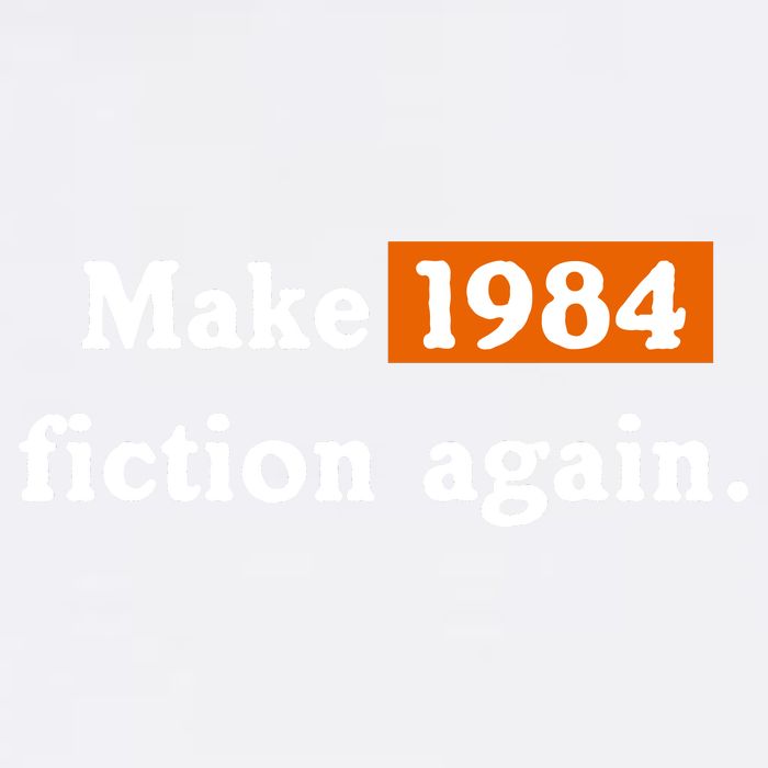 Make 1984 Fiction Again Garment-Dyed Sweatshirt