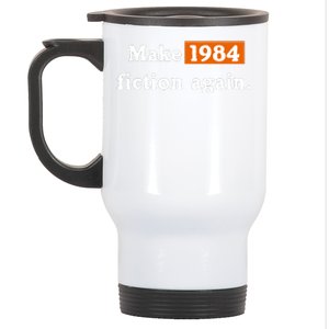 Make 1984 Fiction Again Stainless Steel Travel Mug