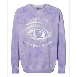 Make 1984 Fiction Again Libertarian Orwellian Orwell 1984 Colorblast Crewneck Sweatshirt