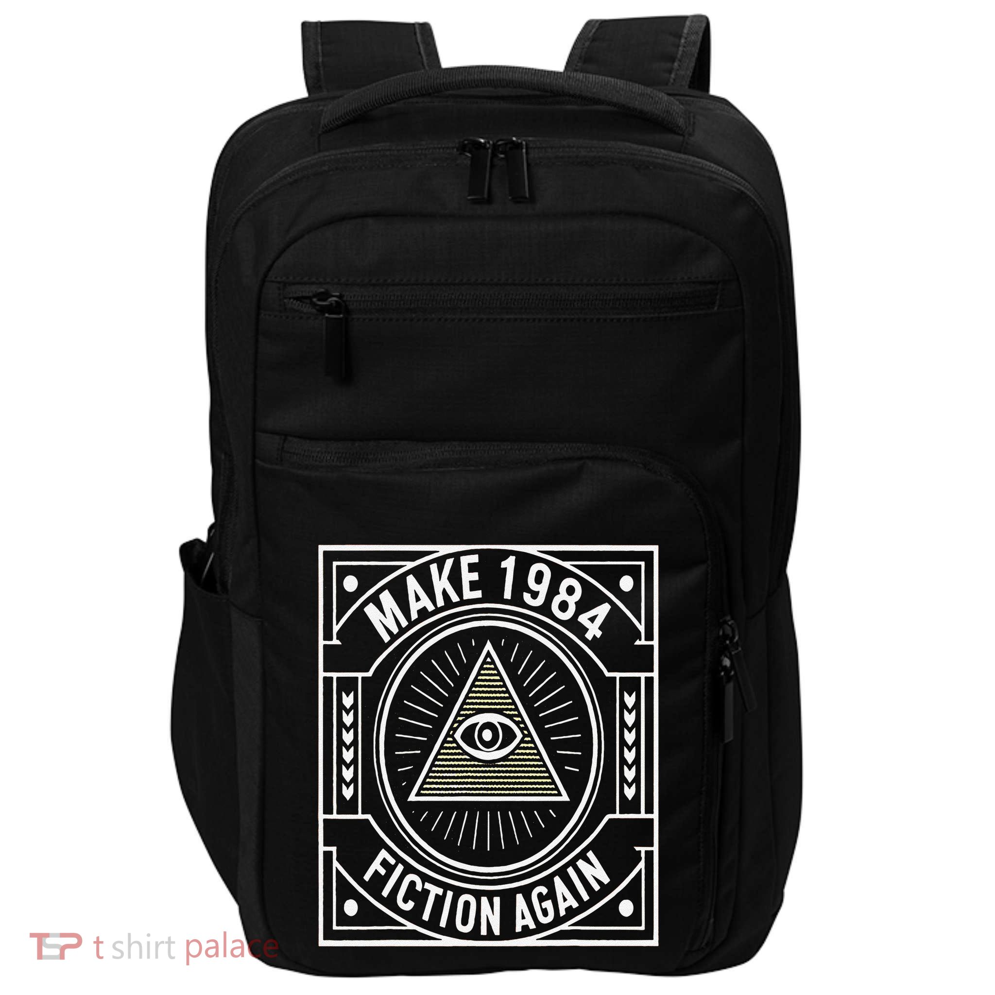 Make 1984 Fiction Again Allseeing Eye Dystopian Impact Tech Backpack
