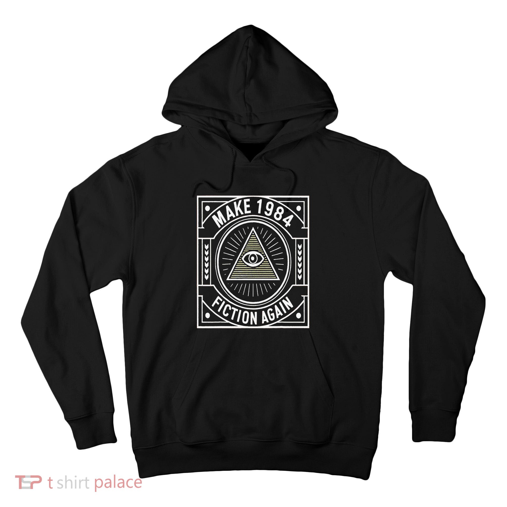 Make 1984 Fiction Again Allseeing Eye Dystopian Tall Hoodie