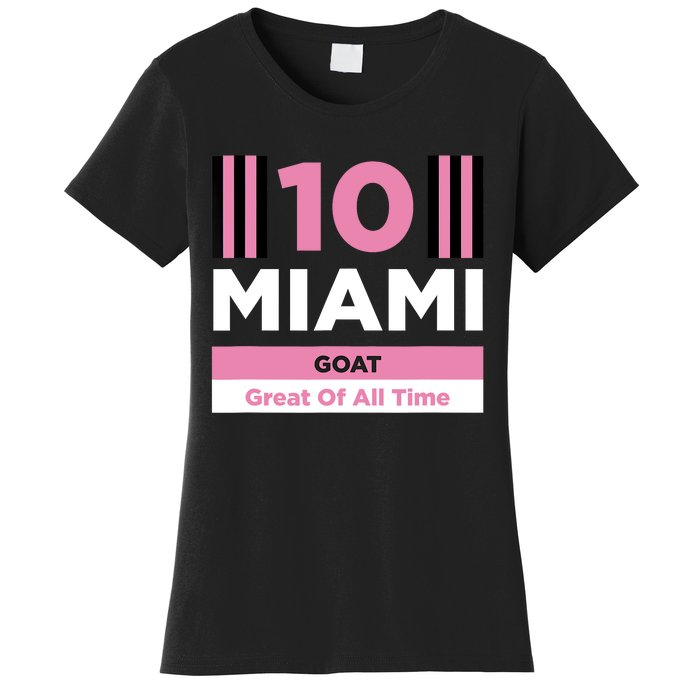 Miami 10 GOAT Women's T-Shirt