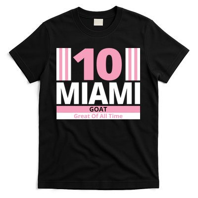 Miami 10 Goat Great Of All Time T-Shirt