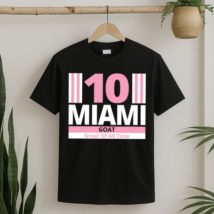 Miami 10 Goat Great Of All Time T-Shirt
