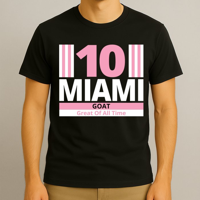 Miami 10 Goat Great Of All Time T-Shirt
