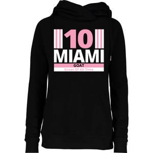 Miami 10 Goat Great Of All Time Womens Funnel Neck Pullover Hood