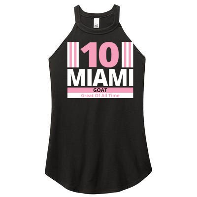 Miami 10 Goat Great Of All Time Women’s Perfect Tri Rocker Tank