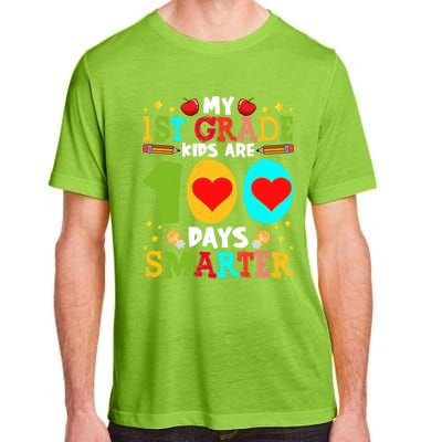 My 1st Grade Are 100 Days Smarter Happy 100th Day Gift Adult ChromaSoft Performance T-Shirt