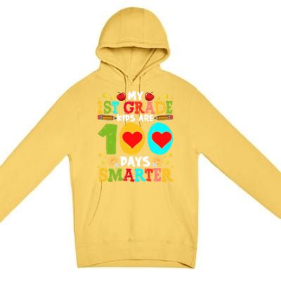 My 1st Grade Are 100 Days Smarter Happy 100th Day Gift Premium Pullover Hoodie