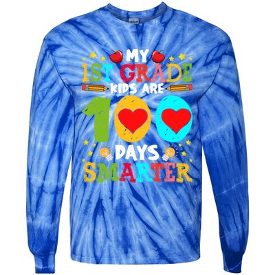 My 1st Grade Are 100 Days Smarter Happy 100th Day Gift Tie-Dye Long Sleeve Shirt