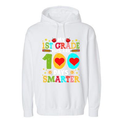 My 1st Grade Are 100 Days Smarter Happy 100th Day Gift Garment-Dyed Fleece Hoodie