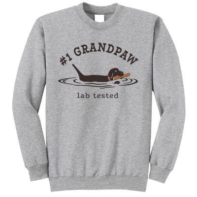 Men 1 Grandpaw Lab Tested Pun Labrador Retriever Grandpa Tall Sweatshirt