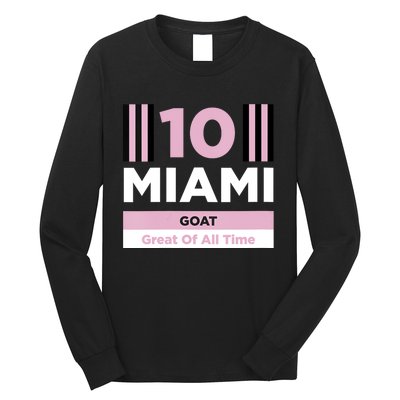 Miami 10 GOAT Long Sleeve Shirt