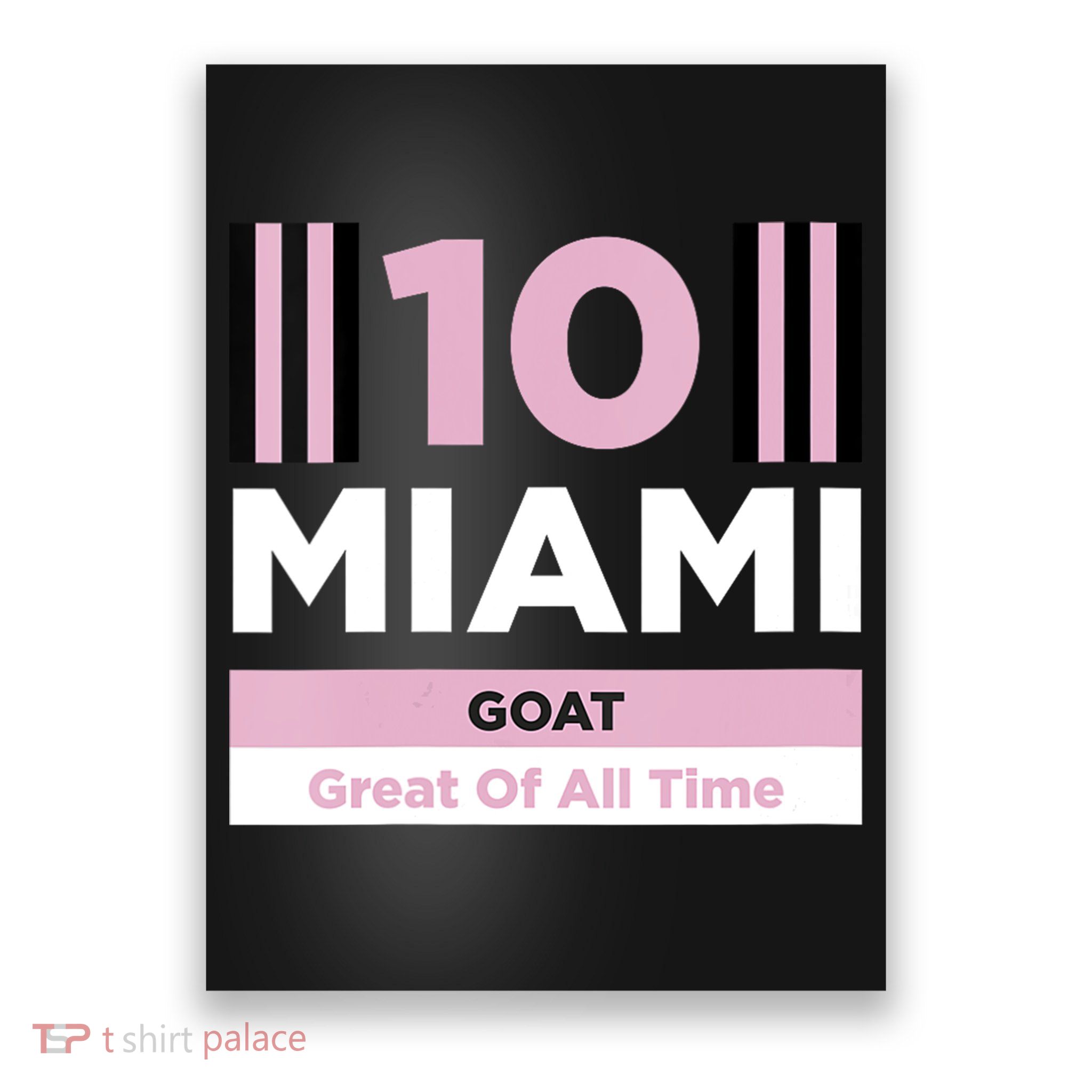 Miami 10 GOAT Poster