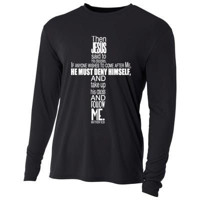 Matthew 16:24 Jesus Said Follow Me Cross Cooling Performance Long Sleeve Crew