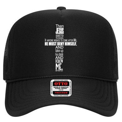 Matthew 16:24 Jesus Said Follow Me Cross Trucker Hat