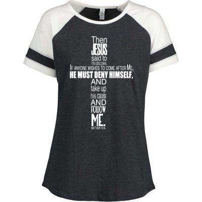 Matthew 16:24 Jesus Said Follow Me Cross Enza Ladies Jersey Colorblock Tee