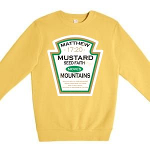 Matthew 17:20 Mustard Label Premium Crewneck Sweatshirt