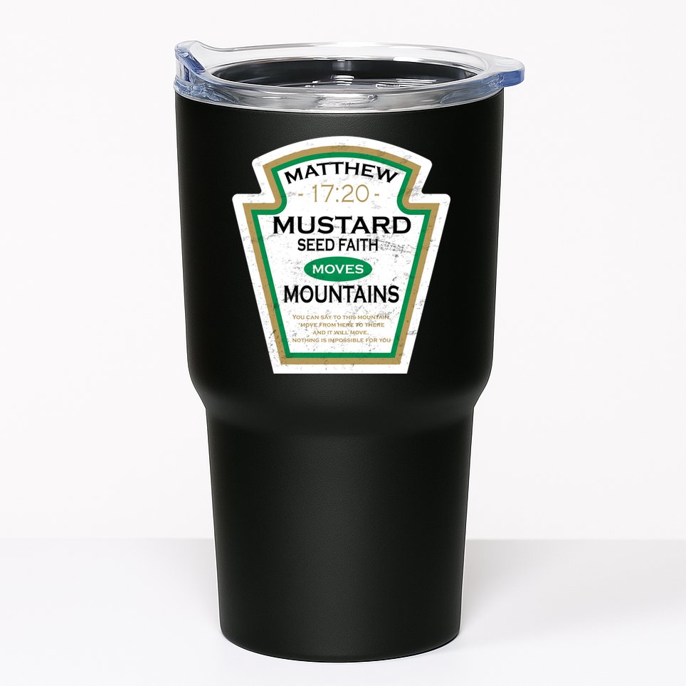 Matthew 17:20 Mustard Label Tumbler