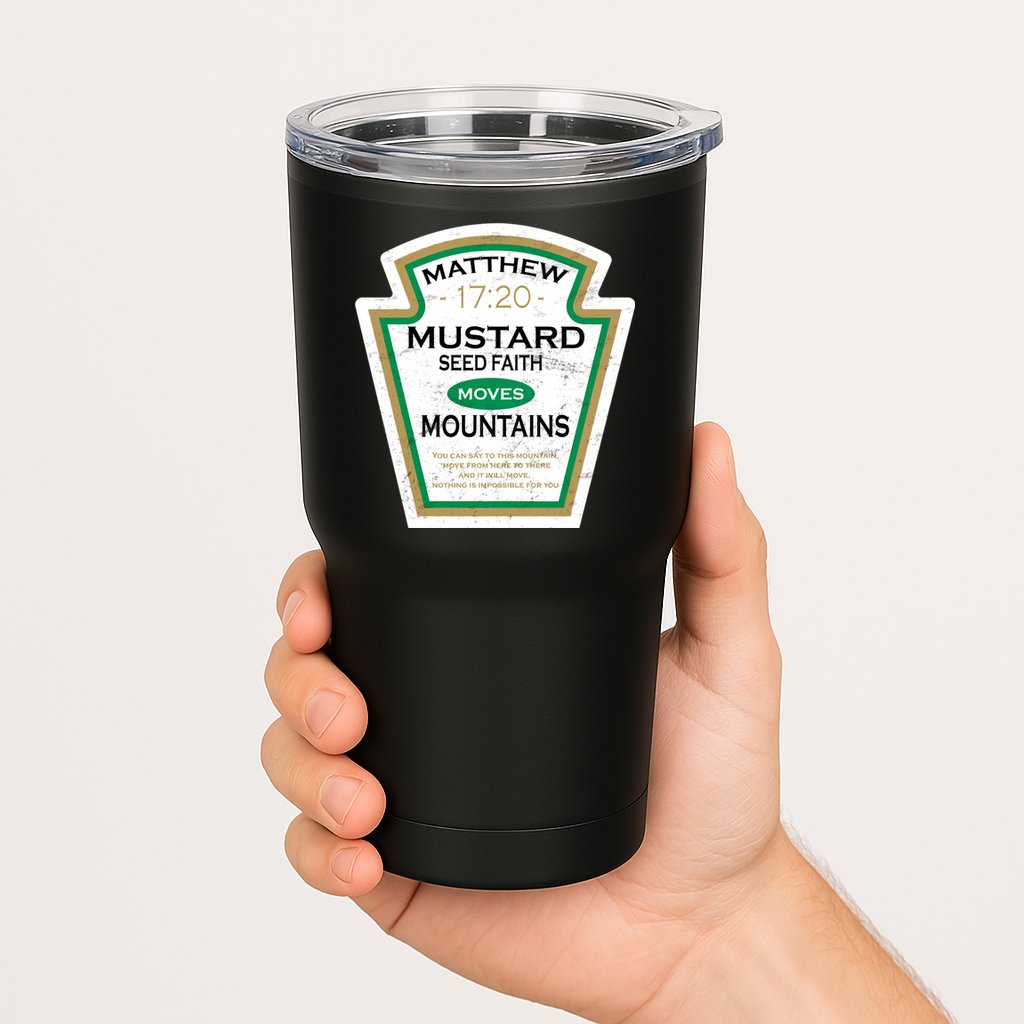 Matthew 17:20 Mustard Label Tumbler