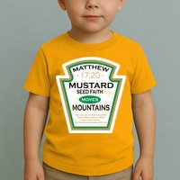Matthew 17:20 Mustard Label Toddler T-Shirt