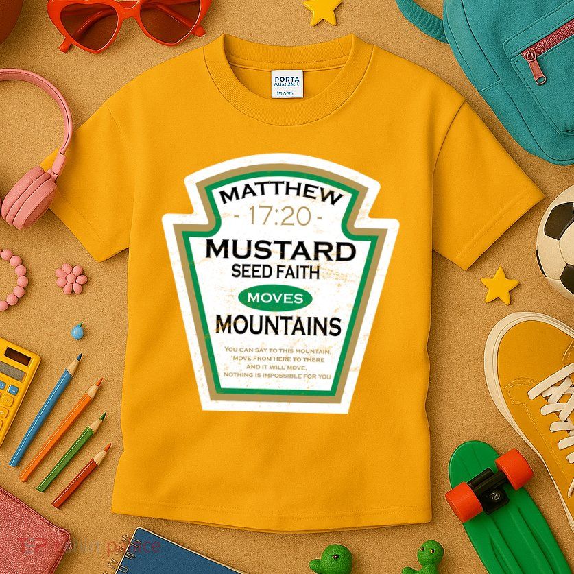 Matthew 17:20 Mustard Label Kids T-Shirt