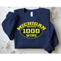 Michigan 1000 One Thousand Wins Sweatshirt