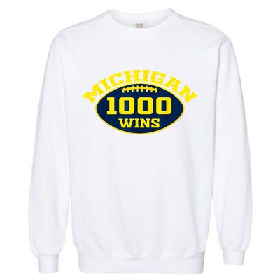 Michigan 1000 One Thousand Wins Garment-Dyed Sweatshirt