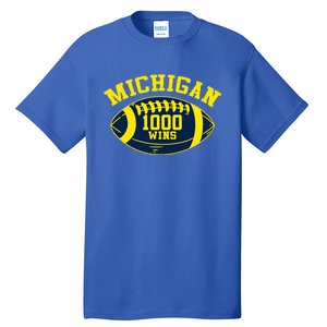 Michigan 1000 One Thousand Wins  Tall T-Shirt