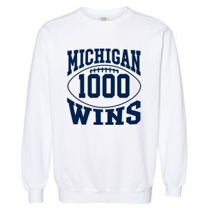 Michigan 1000 One Thousand Wins Garment-Dyed Sweatshirt