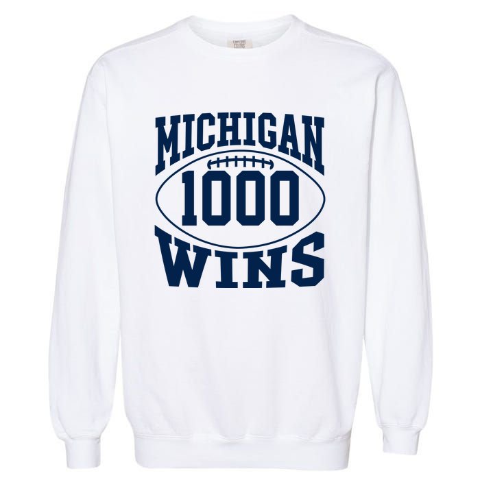 Michigan 1000 One Thousand Wins Garment-Dyed Sweatshirt