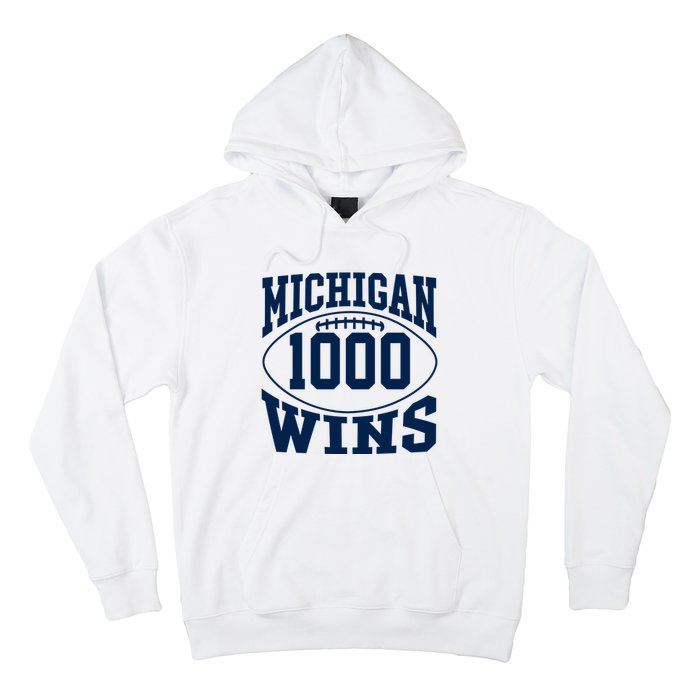 Michigan 1000 One Thousand Wins Hoodie