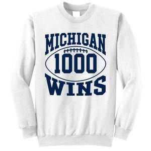 Michigan 1000 One Thousand Wins Sweatshirt