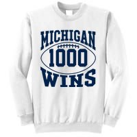 Michigan 1000 One Thousand Wins Sweatshirt