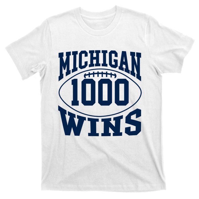 Michigan 1000 One Thousand Wins T-Shirt