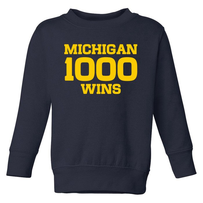 Michigan 1000 One Thousand Wins Toddler Sweatshirt