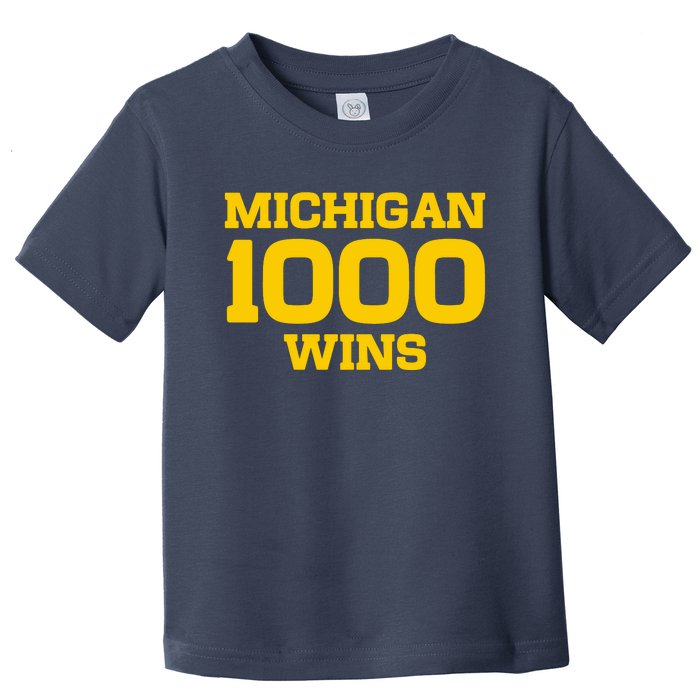 Michigan 1000 One Thousand Wins Toddler T-Shirt