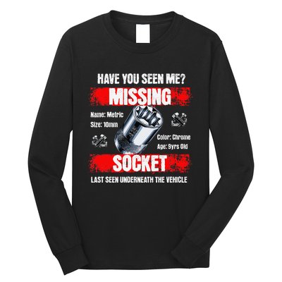 Missing 10mm Socket Funny Mechanics Lifestyle Cartruck Gift Long Sleeve Shirt