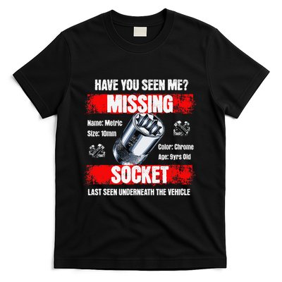 Missing 10mm Socket Funny Mechanics Lifestyle Cartruck Gift T-Shirt