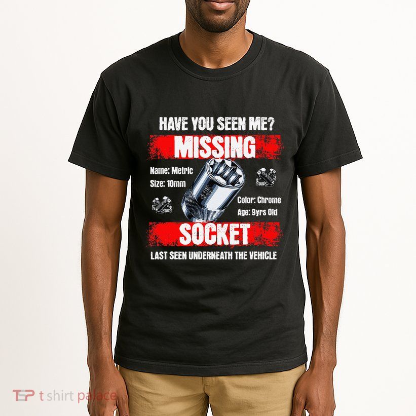 Missing 10mm Socket Funny Mechanics Lifestyle Cartruck Gift Tall T-Shirt