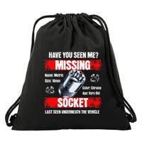 Missing 10mm Socket Funny Mechanics Lifestyle Cartruck Gift Drawstring Bag