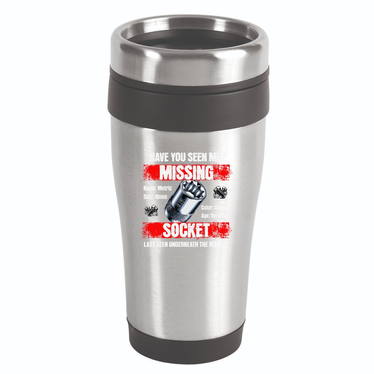 Missing 10mm Socket Funny Mechanics Lifestyle Cartruck Gift 16oz Travel Tumbler