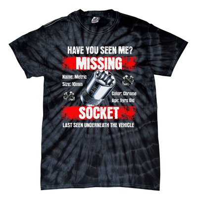 Missing 10mm Socket Funny Mechanics Lifestyle Cartruck Gift Tie-Dye T-Shirt