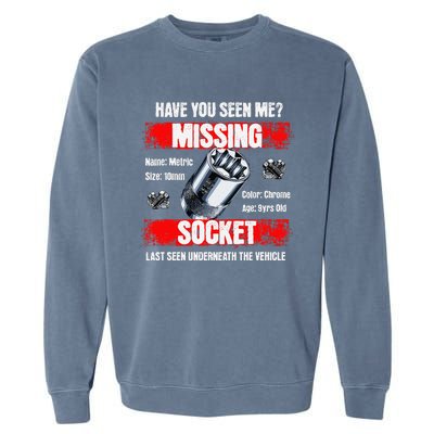 Missing 10mm Socket Funny Mechanics Lifestyle Cartruck Gift Garment-Dyed Sweatshirt