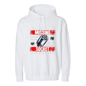 Missing 10mm Socket Funny Mechanics Lifestyle Cartruck Gift Garment-Dyed Fleece Hoodie