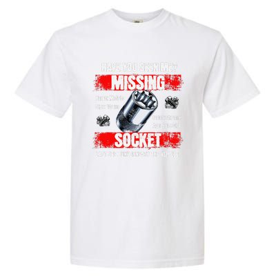 Missing 10mm Socket Funny Mechanics Lifestyle Cartruck Gift Garment-Dyed Heavyweight T-Shirt