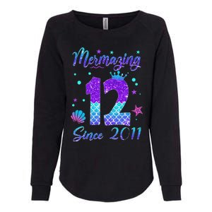 Mermazing 12 Since 2011 12th Birthday Mermaid Theme Womens California Wash Sweatshirt