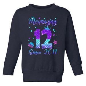 Mermazing 12 Since 2011 12th Birthday Mermaid Theme Toddler Sweatshirt