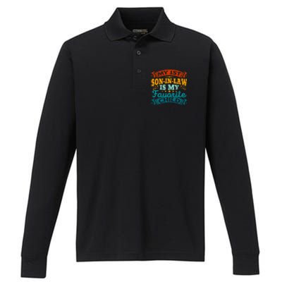 My 1st Son In Law Is My Favorite Child Funny Parent Performance Long Sleeve Polo