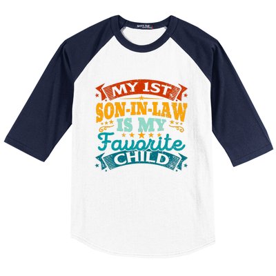 My 1st Son In Law Is My Favorite Child Funny Parent Baseball Sleeve Shirt